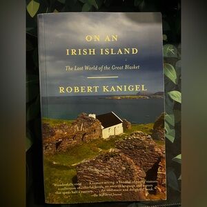 On an Irish Island by Robert Kanigel